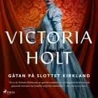 Gåtan på slottet Kirkland af Victoria Holt