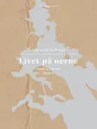 Livet på øerne. Bind 5. Sund og bælter af Erik Aalbæk Jensen