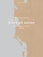 Livet på øerne. Bind 8. Langs Jyllands vestkyst af Erik Aalbæk Jensen