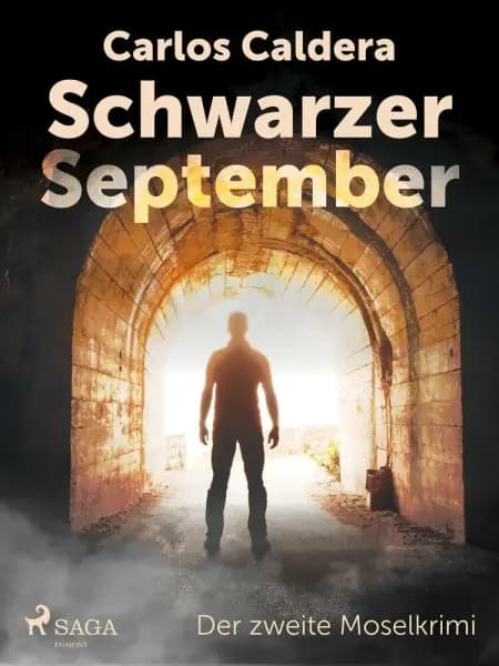 Schwarzer September - der zweite Moselkrimi af Carlos Caldera