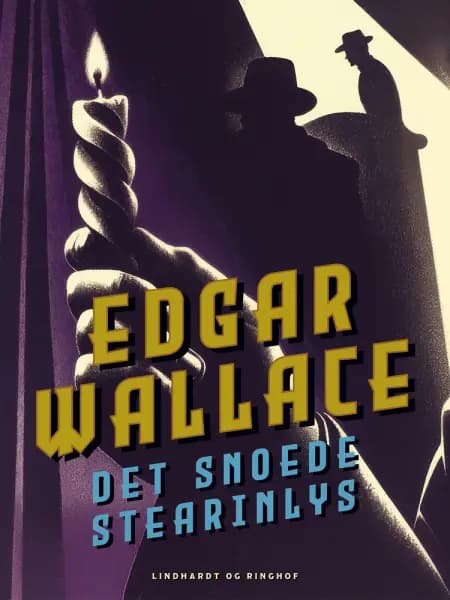 Det snoede stearinlys af Edgar Wallace