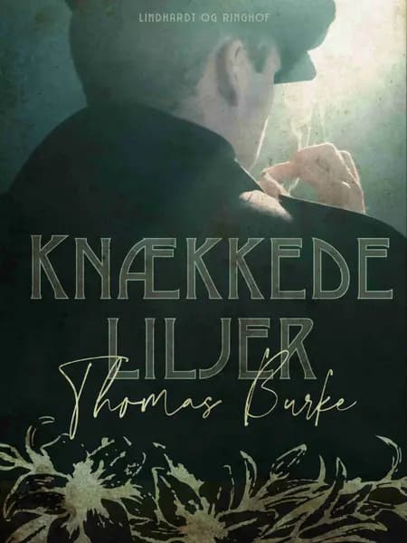 Knækkede liljer af Thomas Burke