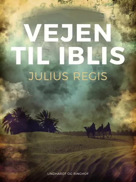 Vejen til Iblis af Julius Regis