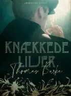 Knækkede liljer af Thomas Burke