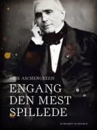 Engang den mest spillede af Erik Aschengreen