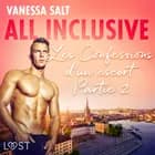 All Inclusive - Les Confessions d’un escort Partie 2 af Vanessa Salt