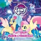 My Little Pony - Equestriaa edemmäs - Fluttershy meren syövereissä af Sadie Chesterfield