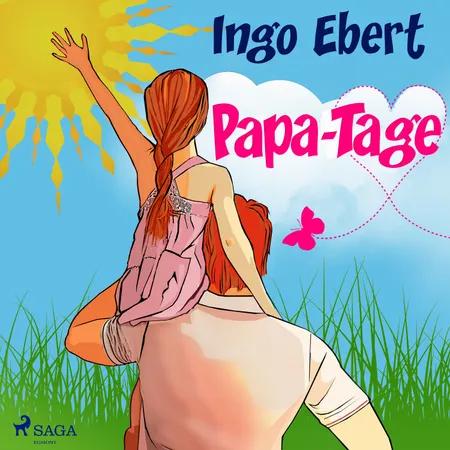 Papa-Tage af Ingo Ebert