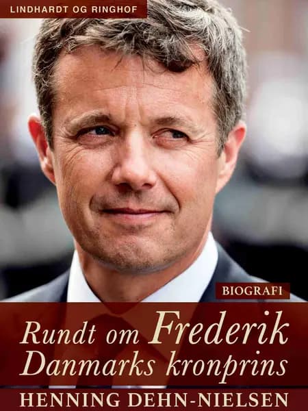 Rundt om Frederik af Henning Dehn-Nielsen