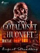 Götalaiset huoneet af August Strindberg