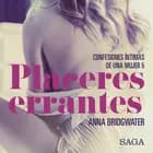 Placeres errantes - Confesiones íntimas de una mujer 5 af Anna Bridgwater