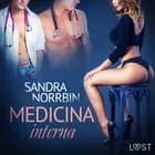 Medicina interna - Relato erótico af Sandra Norrbin