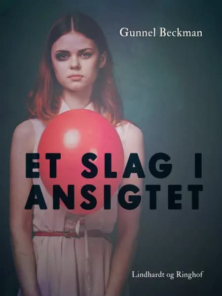 Et slag i ansigtet af Gunnel Beckman