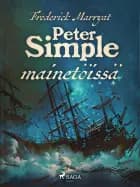 Peter Simple mainetöissä af Frederick Marryat