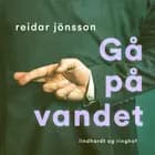 Gå på vandet af Reidar Jönsson