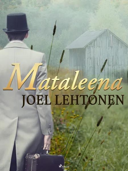 Mataleena af Joel Lehtonen
