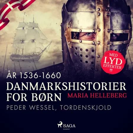 (år 1536-1660) - Peder Wessel, Tordenskjold af Maria Helleberg