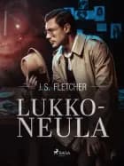 Lukkoneula af J.S. Fletcher