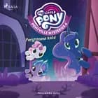 My Little Pony - Ponyville Mysteries 4 - Perytonens kald af Penumbra Quill