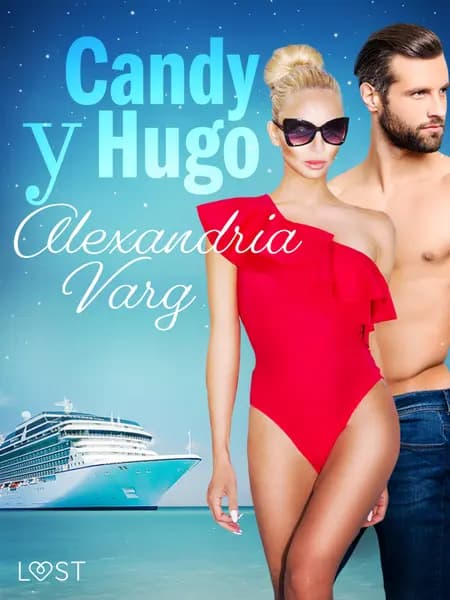 Candy y Hugo af Alexandria Varg
