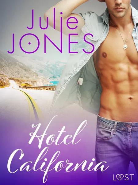Hotel California - erotisch verhaal af Julie Jones