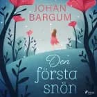 Den första snön af Johan Bargum