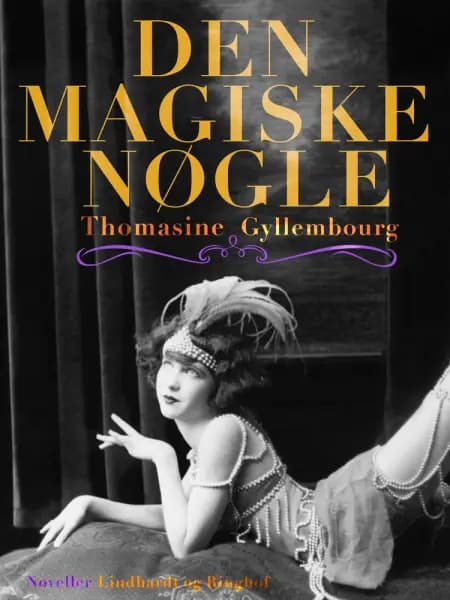 Den magiske nøgle af Thomasine Gyllembourg