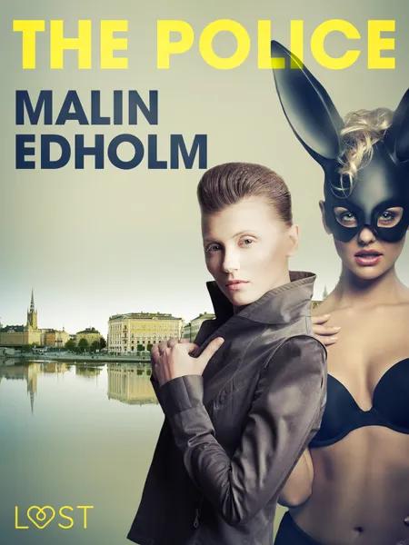 The Police - Erotic Short Story af Malin Edholm