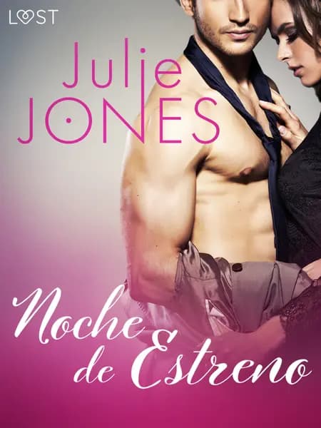 Noche de Estreno af Julie Jones