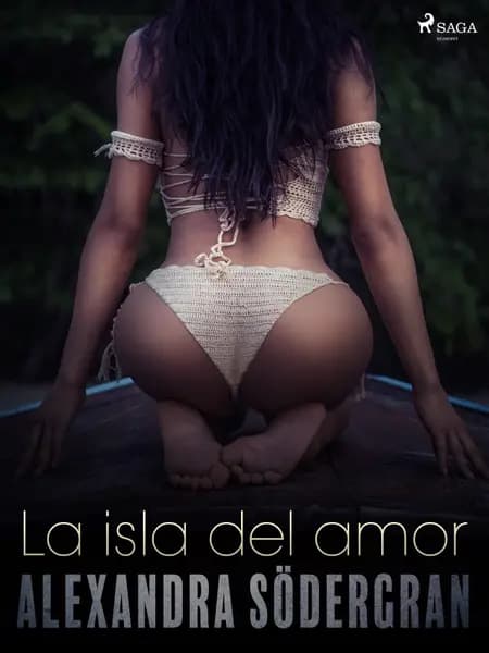 La isla del amor - Relato erótico af Alexandra Södergran