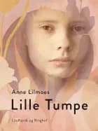Lille Tumpe af Anne Lilmoes