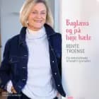 Baglæns og på høje hæle af Bente Troense