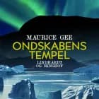 Ondskabens tempel af Maurice Gee