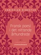 Fransk poesi i det nittende århundrede af Christian Rimestad