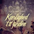Kærlighed til jorden af Nils Nilsson