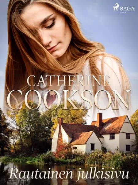 Rautainen julkisivu af Catherine Cookson