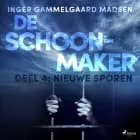 De schoonmaker 4 - Nieuwe sporen af Inger Gammelgaard Madsen