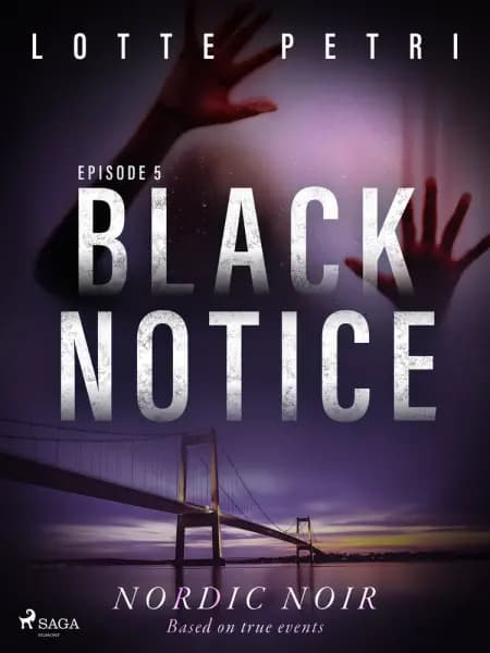 Black Notice: Episode 5 af Lotte Petri