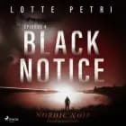 Black Notice: Episode 4 af Lotte Petri