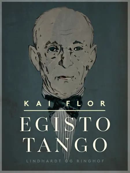 Egisto Tango af Kai Flor