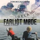 Farligt møde af Tom Mccaughren