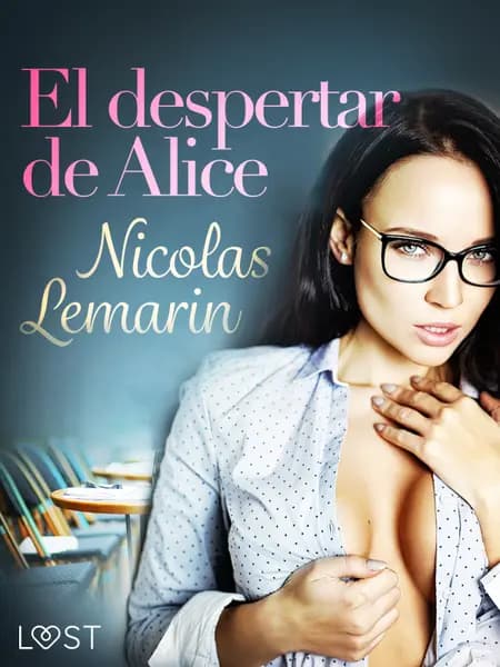 El despertar de Alice af Nicolas Lemarin