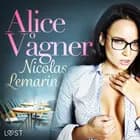 Alice Vågner - erotisk novelle af Nicolas Lemarin