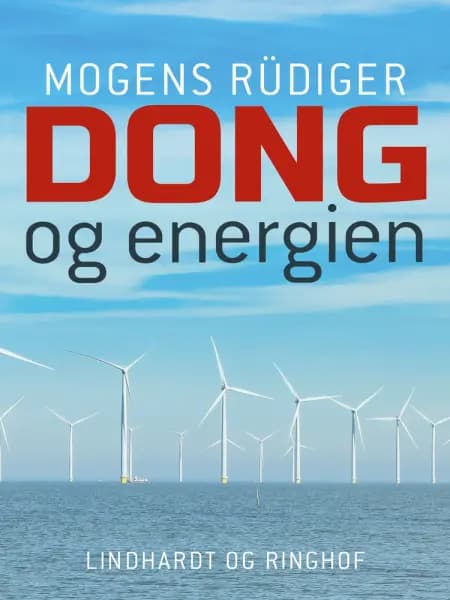 DONG og energien af Mogens Rüdiger