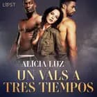 Un vals a tres tiempos af Alicia Luz