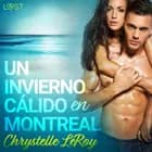 Un invierno cálido en Montreal af Chrystelle Leroy