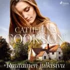 Rautainen julkisivu af Catherine Cookson