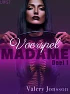 Madame 1: Voorspel af Valery Jonsson