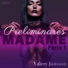 Madame 1: preliminares af Valery Jonsson