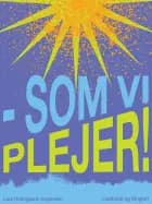 Som vi plejer! af Lars Holmgaard Jørgensen